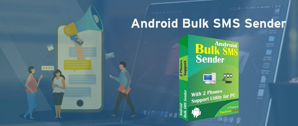 Android bulk sms sender software tool