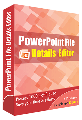 PowerPoint File Details Editor